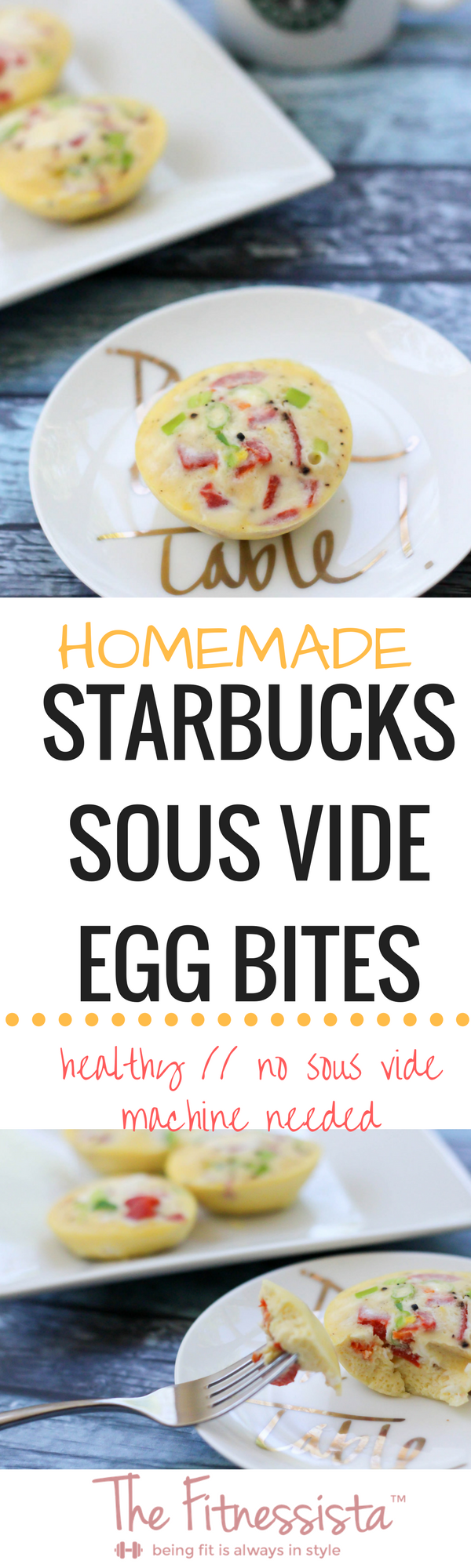 Homemade healthy starbucks sous vide egg bites without the sous vide machine. This is a delicious and healthy low-carb, protein-packed snack. fitnessista.com